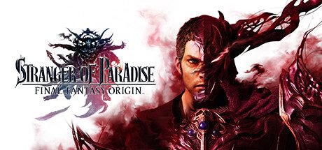 最终幻想：起源/STRANGER OF PARADISE FINAL FANTASY ORIGIN（v1.32）+DLC