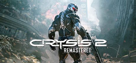 孤岛危机2：重制版/Crysis 2 Remastered（Build.9461303）
