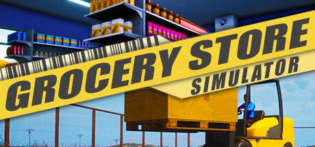 杂货店模拟器/Grocery Store Simulator（更新至v1.2.4）