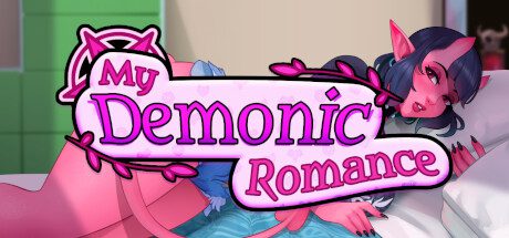 我的浪漫恶魔/My Demonic Romance（更新至v1.0.1）