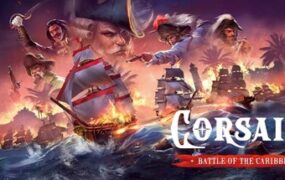 海盗：加勒比海战/Corsairs: Battle of the Caribbean（更新至Build.23968618）