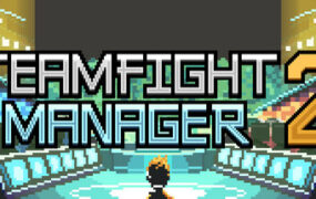 团队对战经理2/Teamfight Manager 2（更新至v0.4.13）