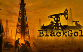 黑金：石油钻井模拟器/Black Gold: Oil Drilling Simulator（v1.0.1）