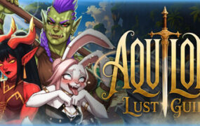Aquilon：欲望公会/Aquilon: Lust Guild