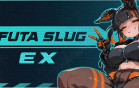 Futa Slug EX